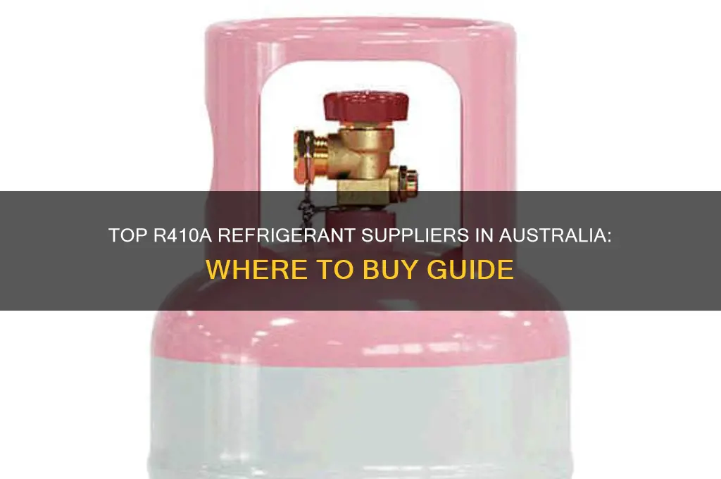 where to buy r410a refrigerant in australia