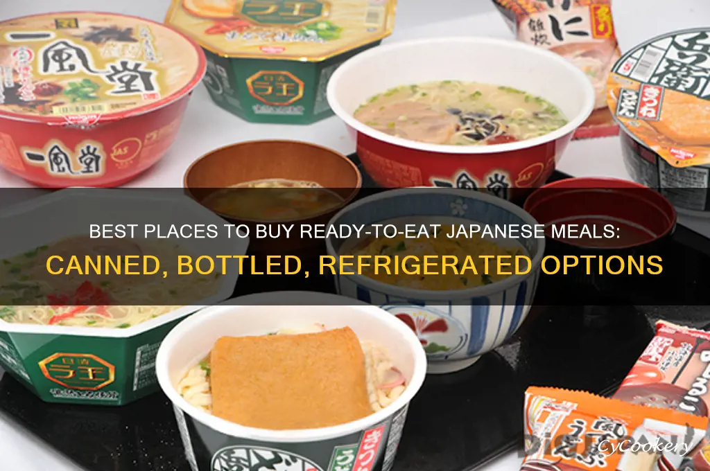 where to buy ready-to-eat canned bottled refrigerated etc japanese meals