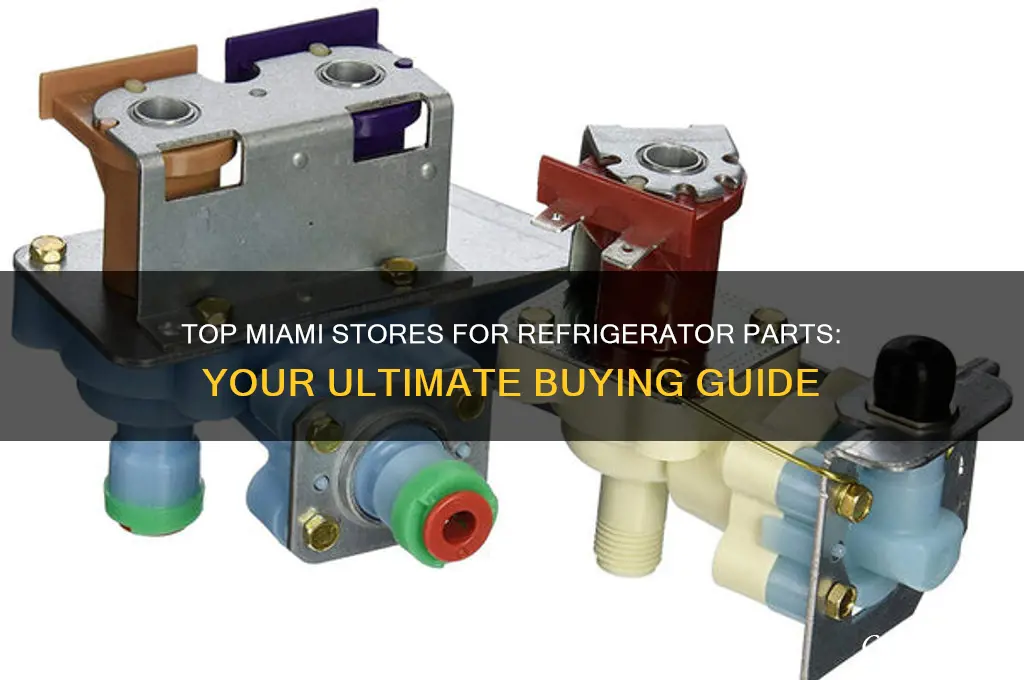 where to buy refrigerator parts in miami