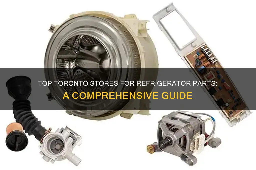 where to buy refrigerator parts in toronto