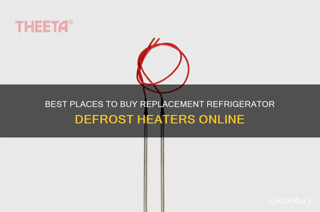 where to buy replacement refrigerator defrost heater