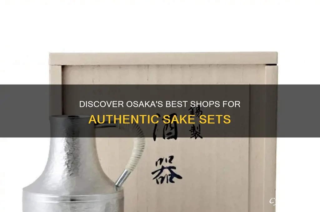 where to buy sake set in osaka