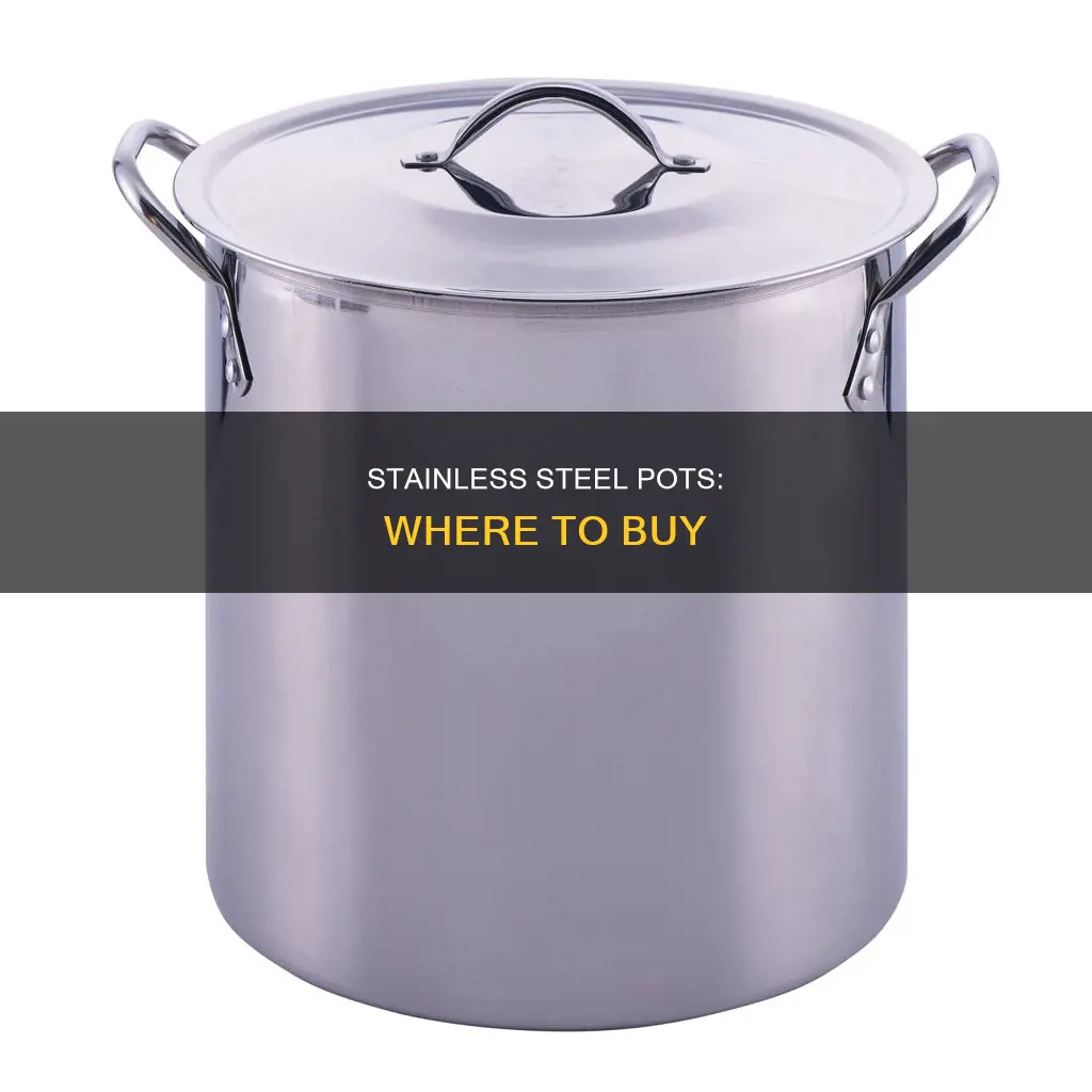 where to buy stainless steel pots