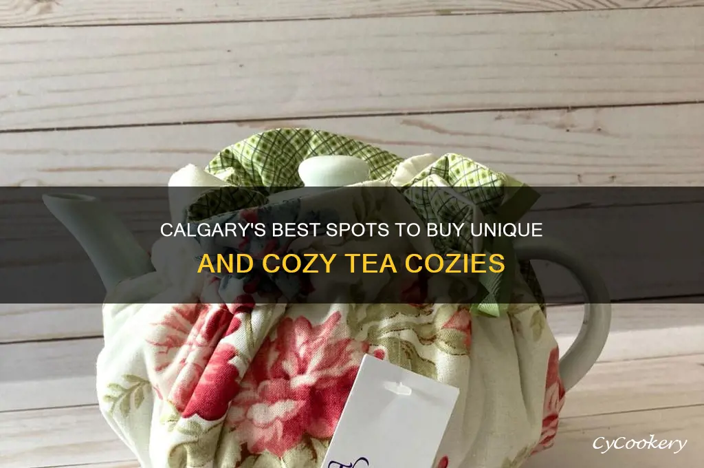 where to buy tea cozy calgary