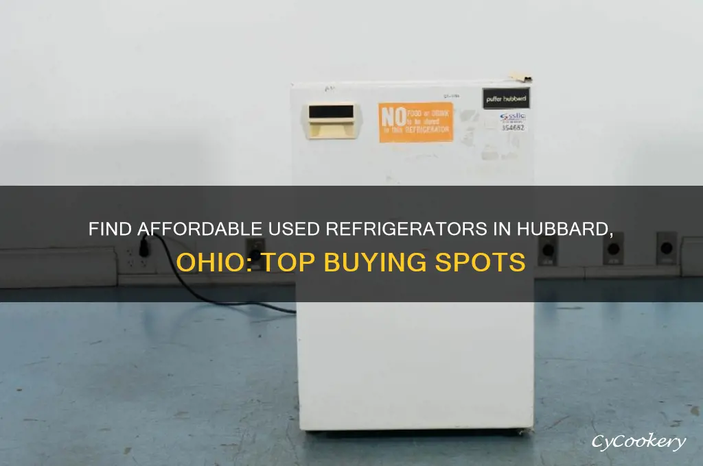 where to buy used refrigerators hubbard ohio