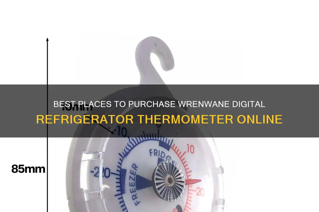 where to buy wrenwane digital refrigerator thermometer