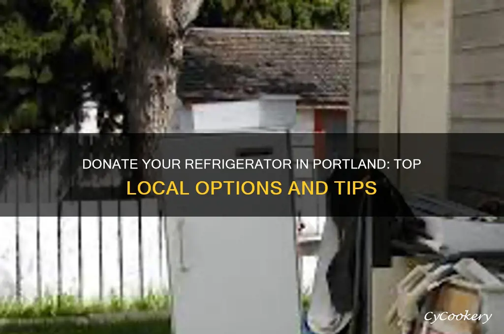 where to donate a refrigerator in portland