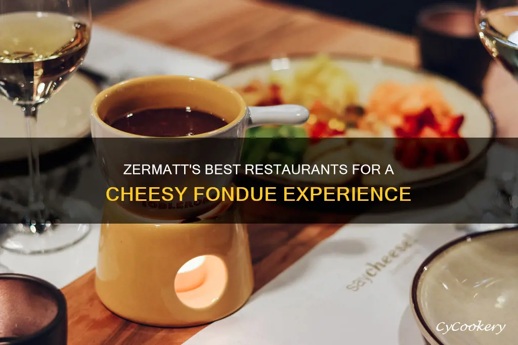 where to eat fondue in zermatt