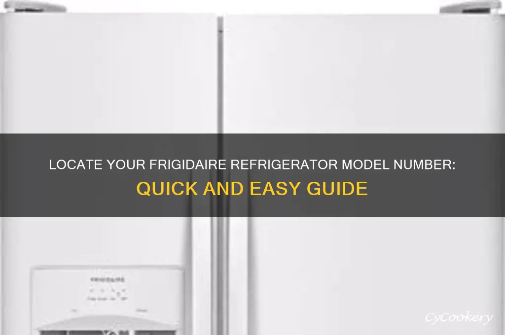 where to find frigidaire refrigerator model number