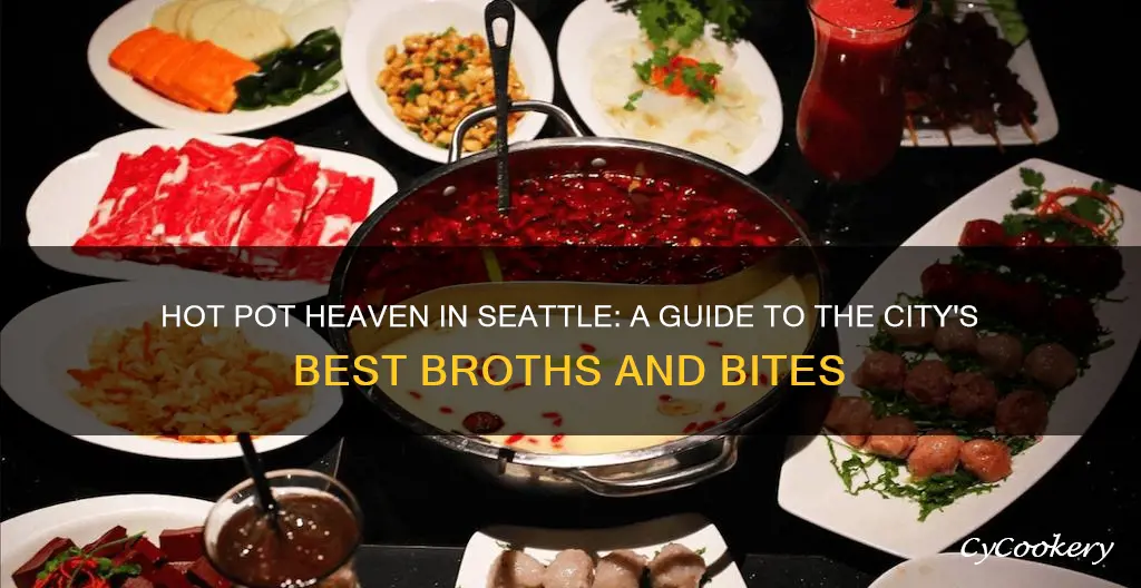 where to get hot pot seattle