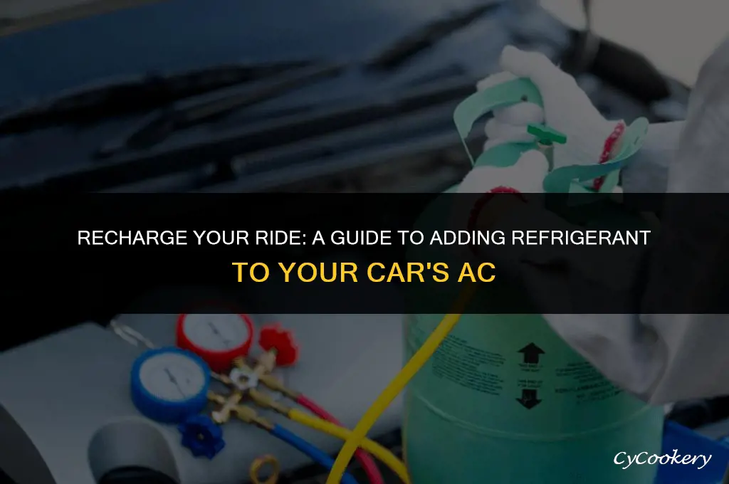 where to put refrigerant in air conditioner in car