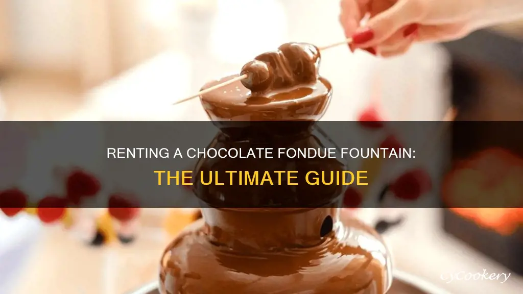 where to rent a chocolate fondue fountain