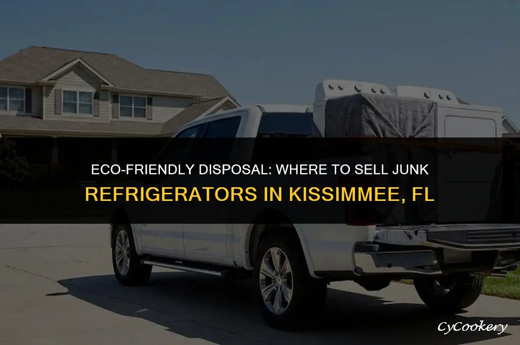 where to sell junk refrigerators in kissimmee fl