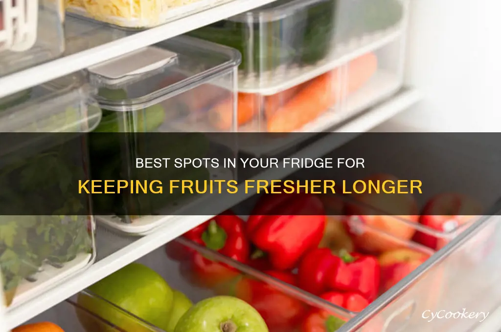 where to store fruits in the refrigerator