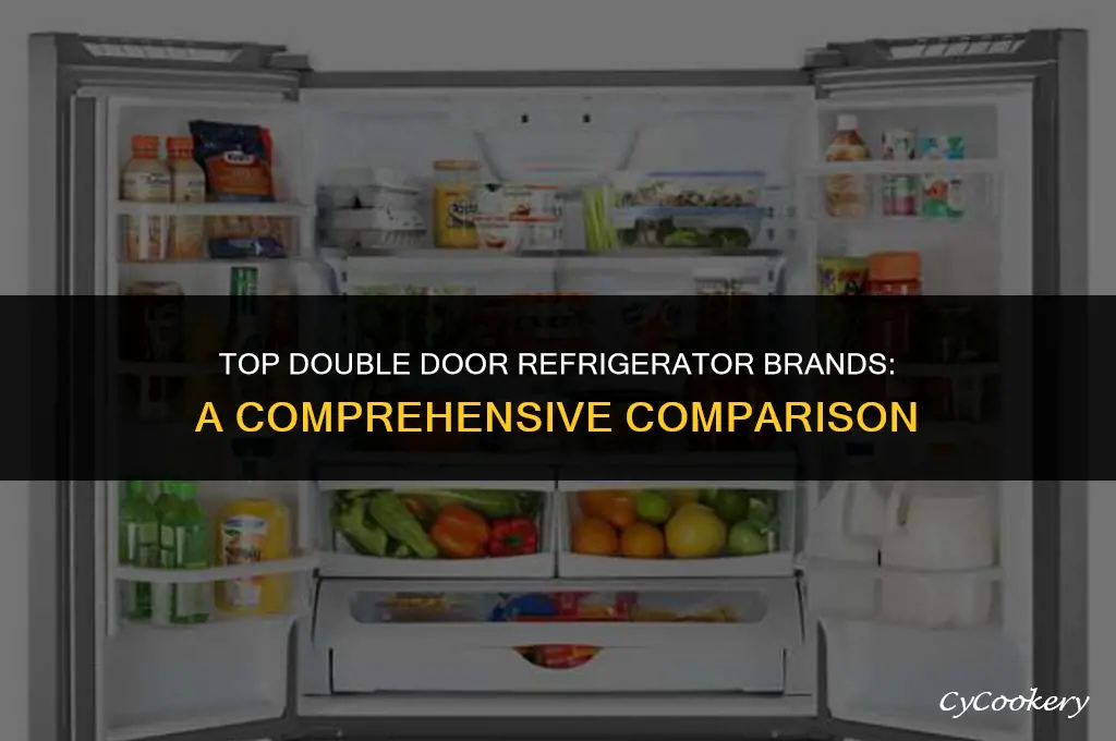 which brand is best for double door refrigerator