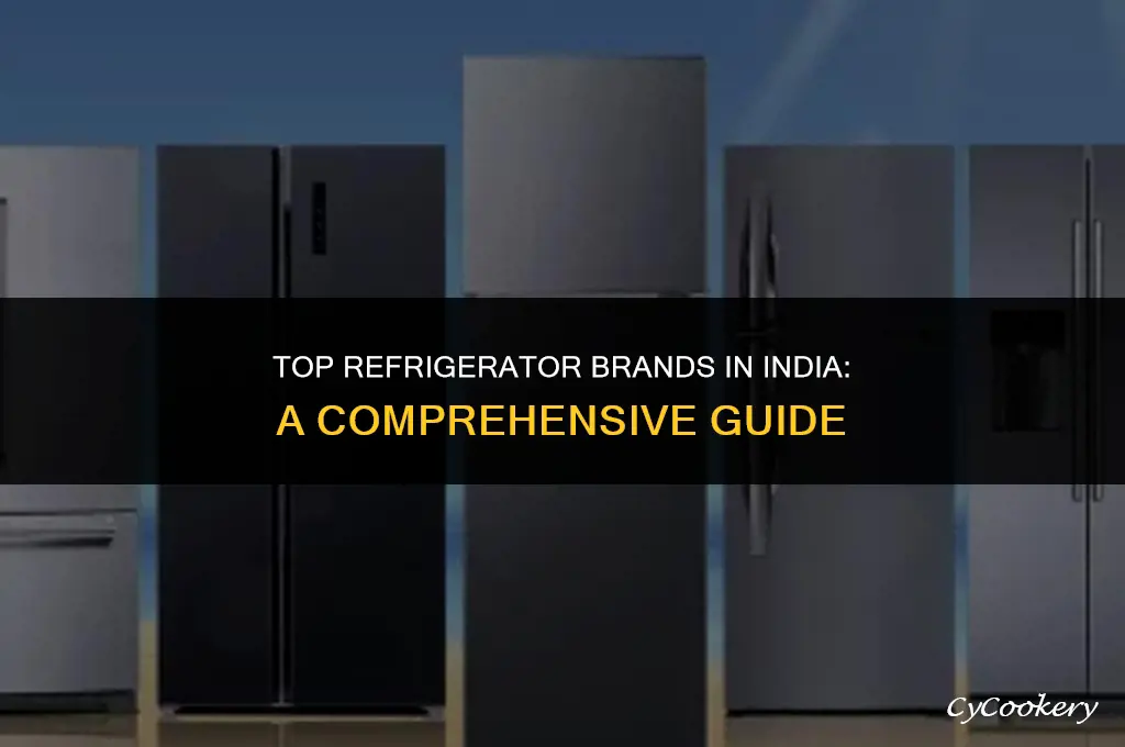 which brand is best for refrigerator in india