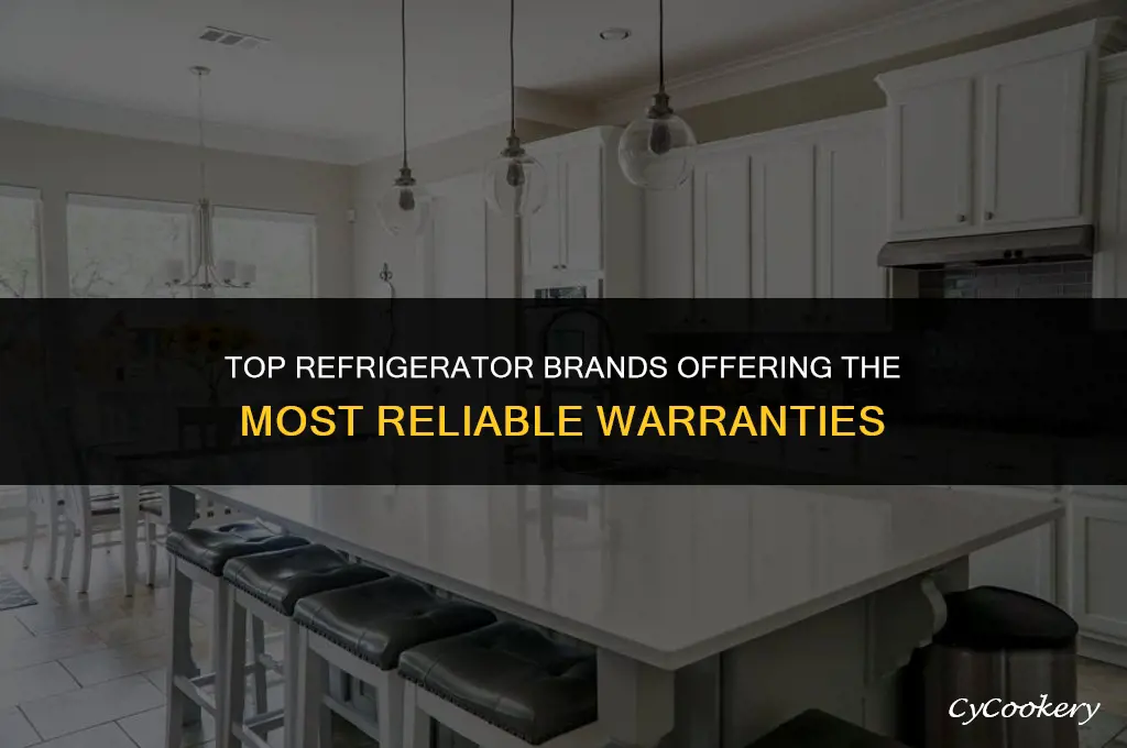 which brand of refrigerator has the best warranty
