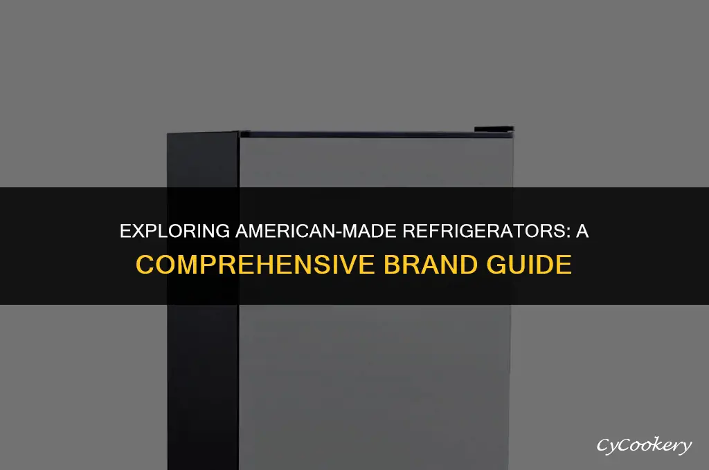 which brand of refrigerator is made in usa
