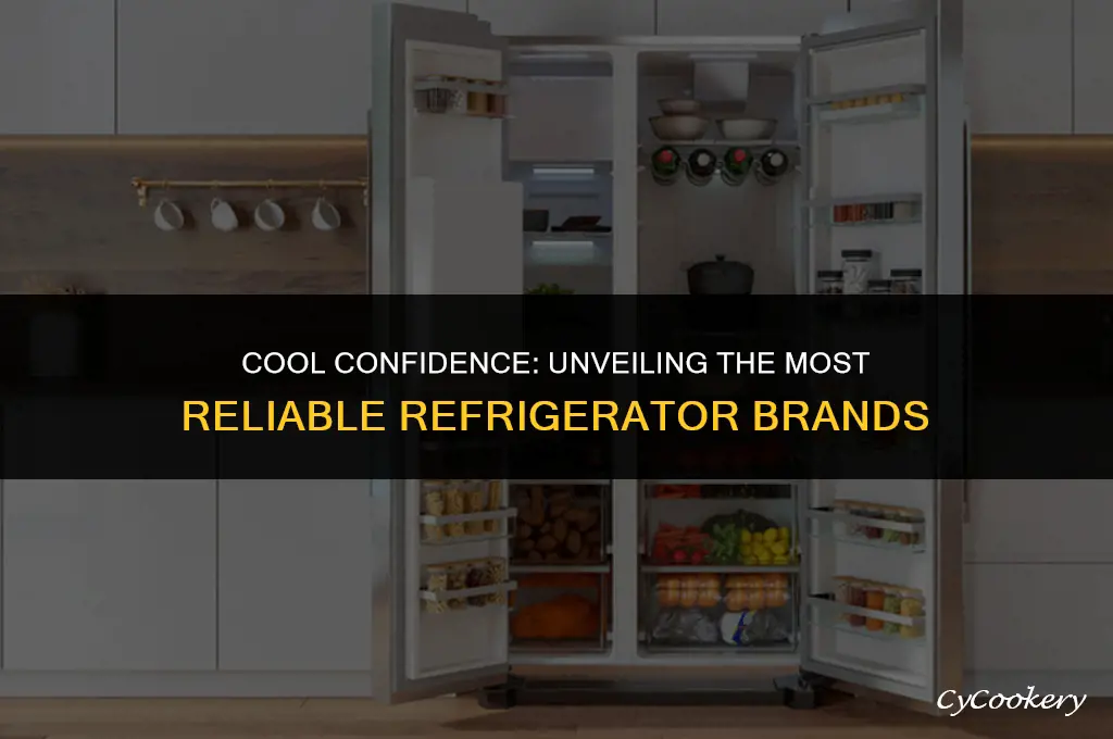 which brand of refrigerator is the most reliable