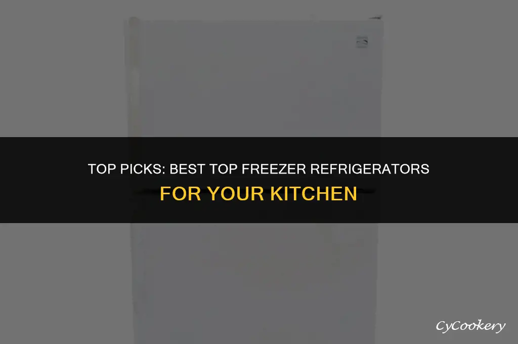 which brand of top freezer refrigerator is best