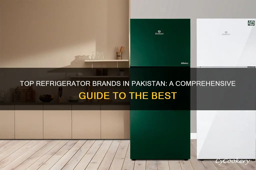 which company refrigerator is best in pakistan