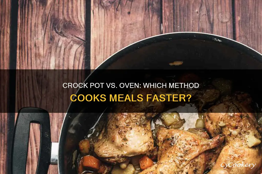 which cooks faster crock pot or oven