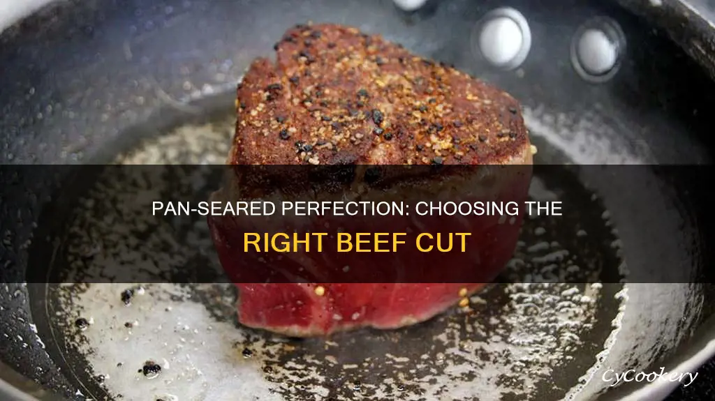 which cut of beef is good for pan searing