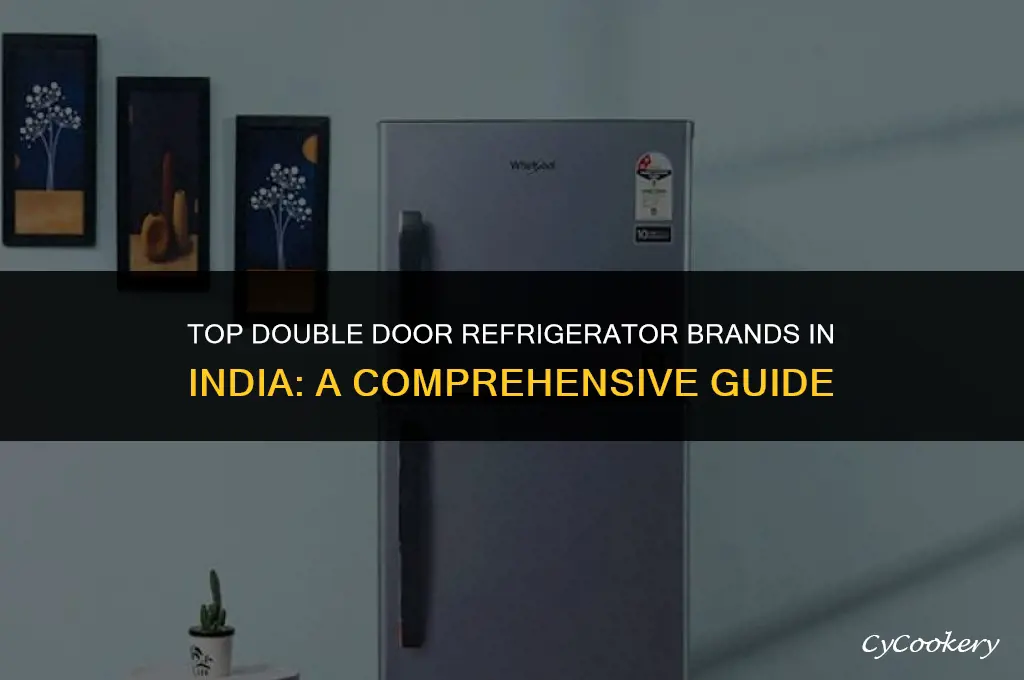 which double door refrigerator brand is best in india