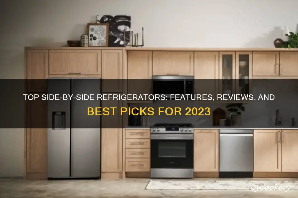 which is best side by side refrigerator