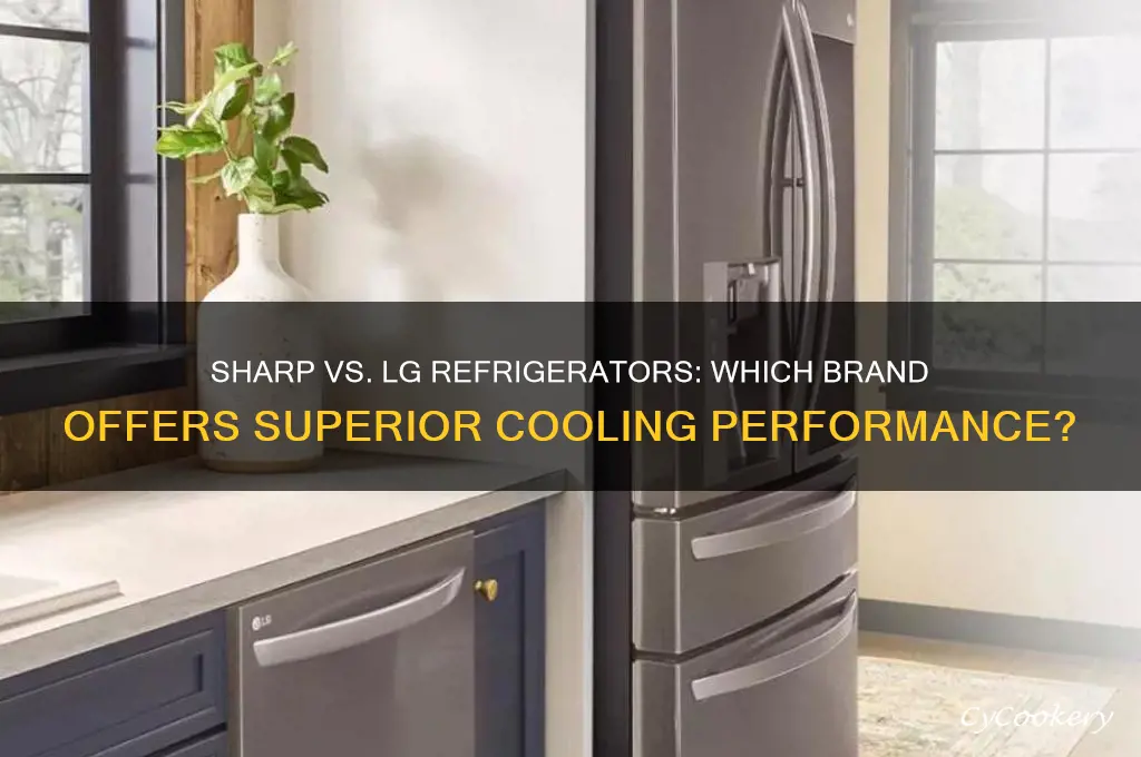 which is better sharp or lg refrigerator