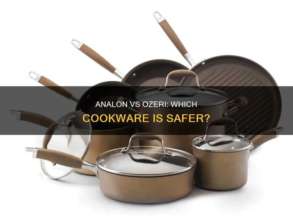 which is safer analon or ozeri pans