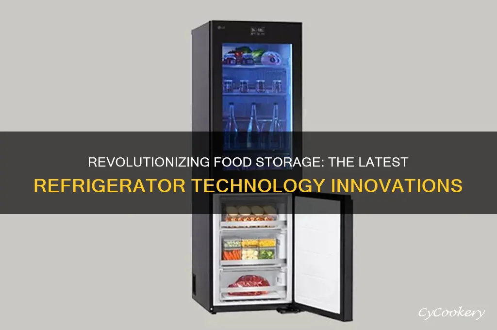 which is the latest technology in refrigerator