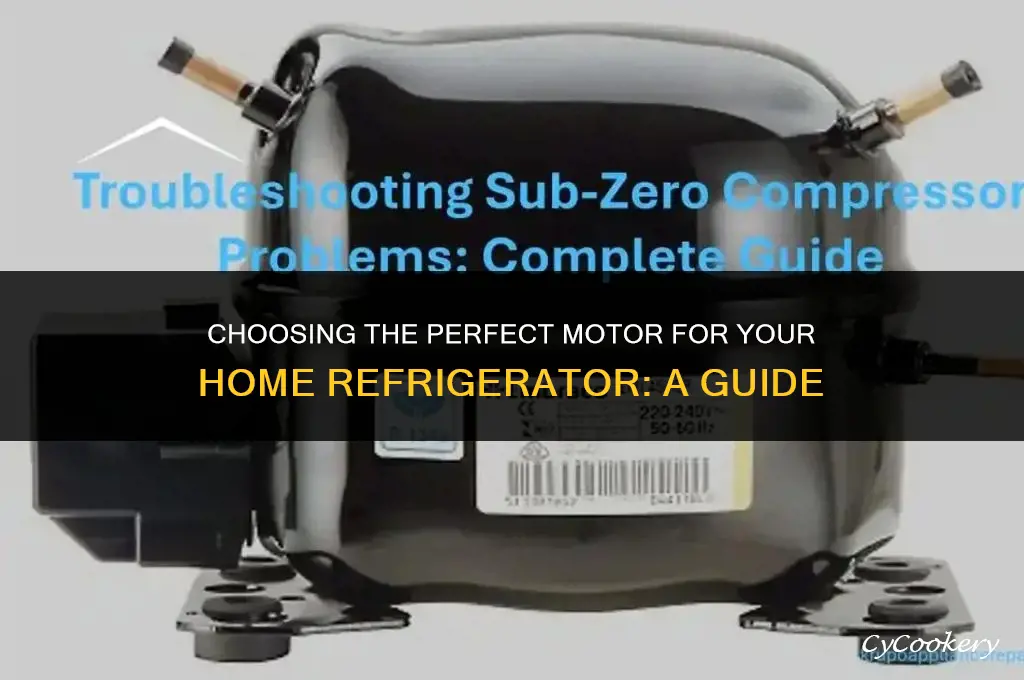 which motor is best suited for domestic refrigerator