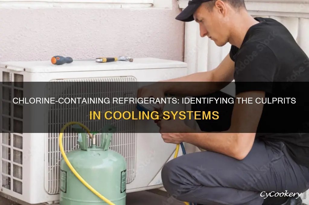 which of the following refrigerants contains chlorine
