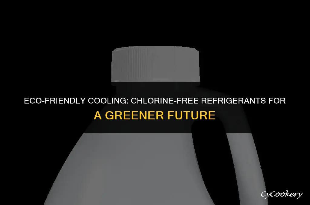 which of the following refrigerants do not contain chlorine