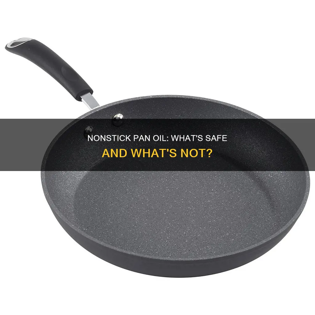 which oil is bed for nonstick pans