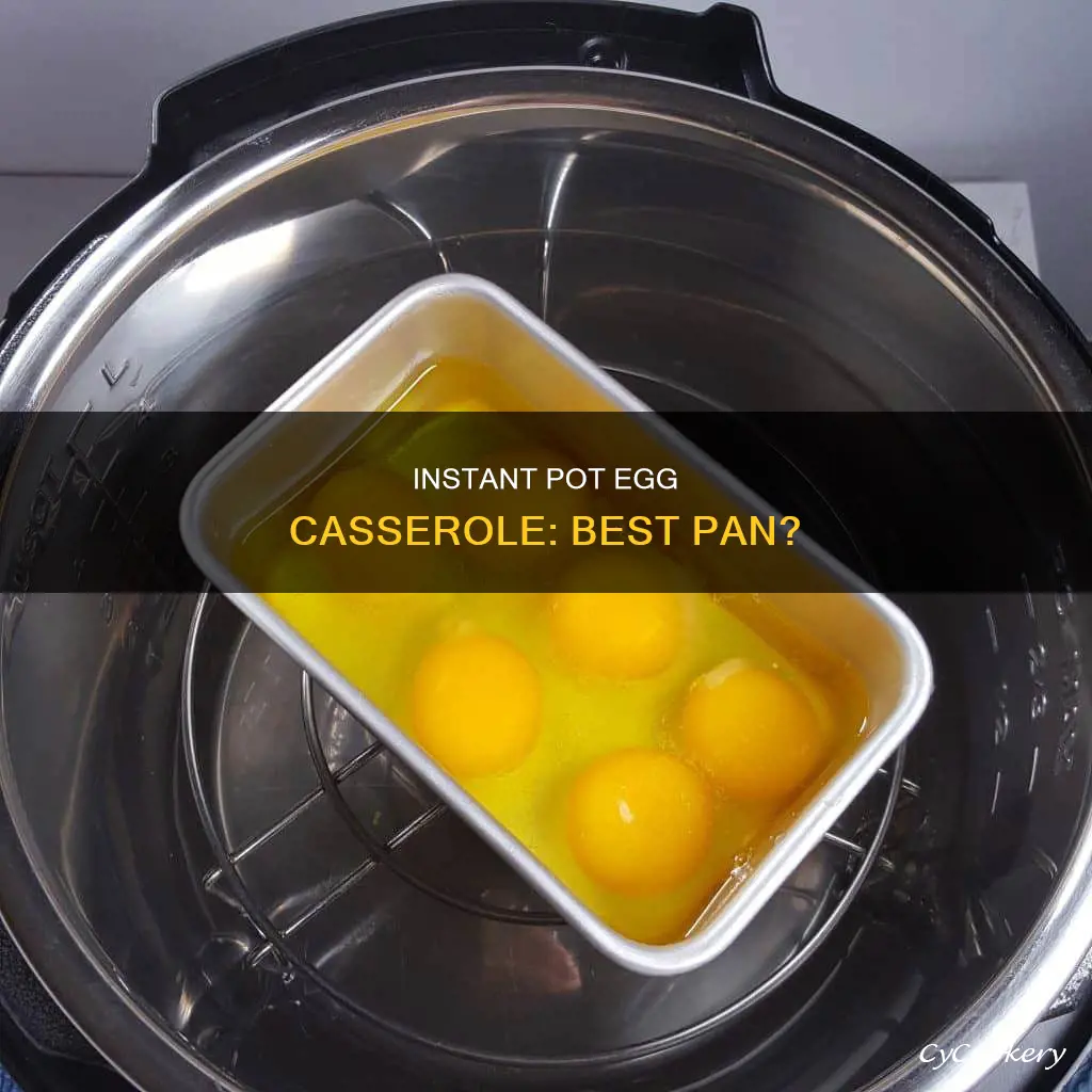 which pan is best for instant pot egg casserole