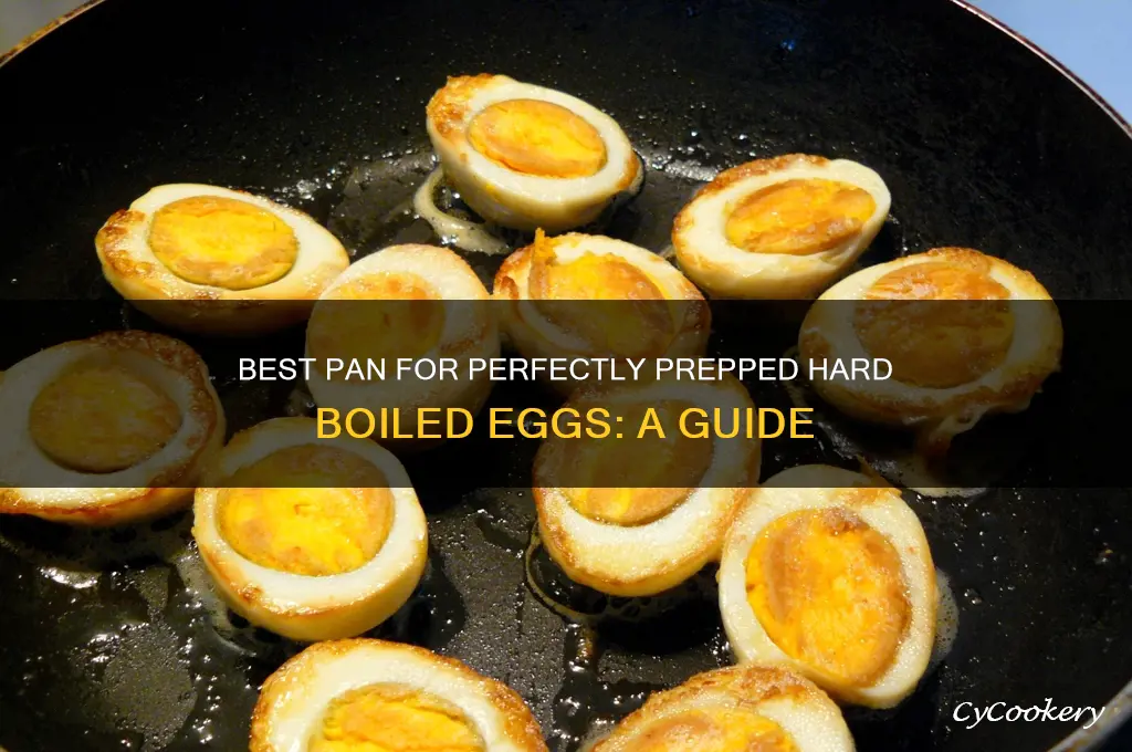 which pan is used to prep hard boiled eggs