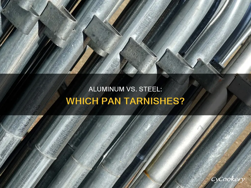 which pan tarnishes aluminum or stainless steel