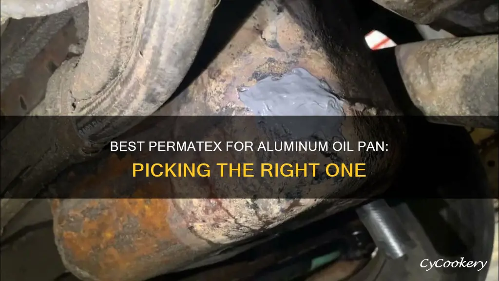 which permatex is best for aluminium oil pan