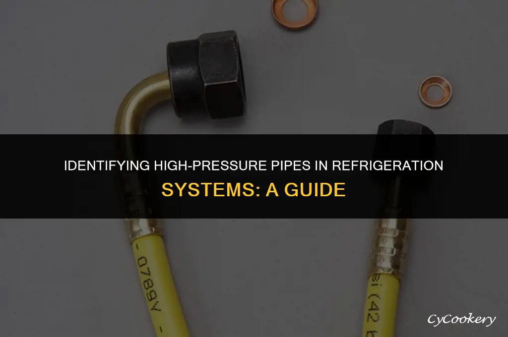 which pipe is high pressure on refrigeration system