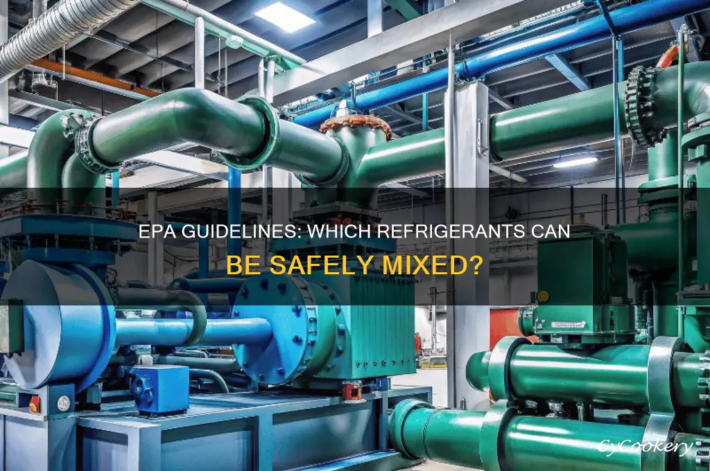 which refrigerants can be mixed epa