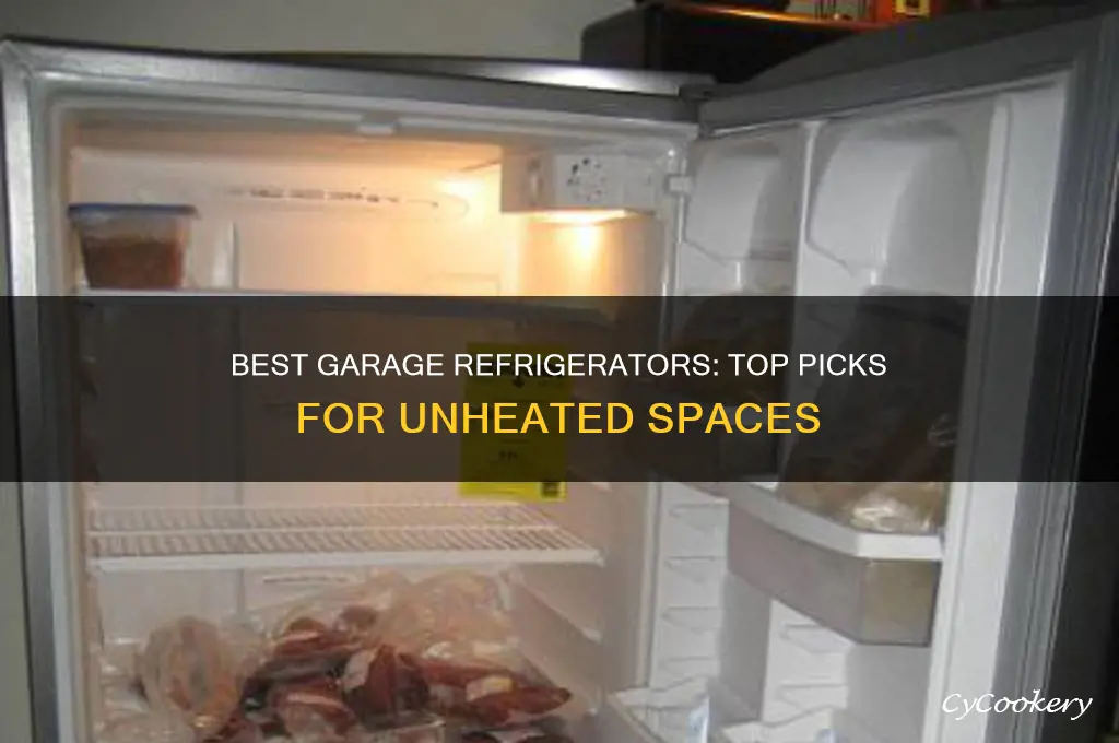which refrigerator can be used in an unheated garage