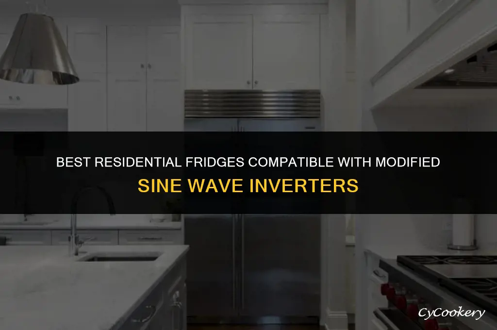 which residential refrigerator will run on modified sine wave