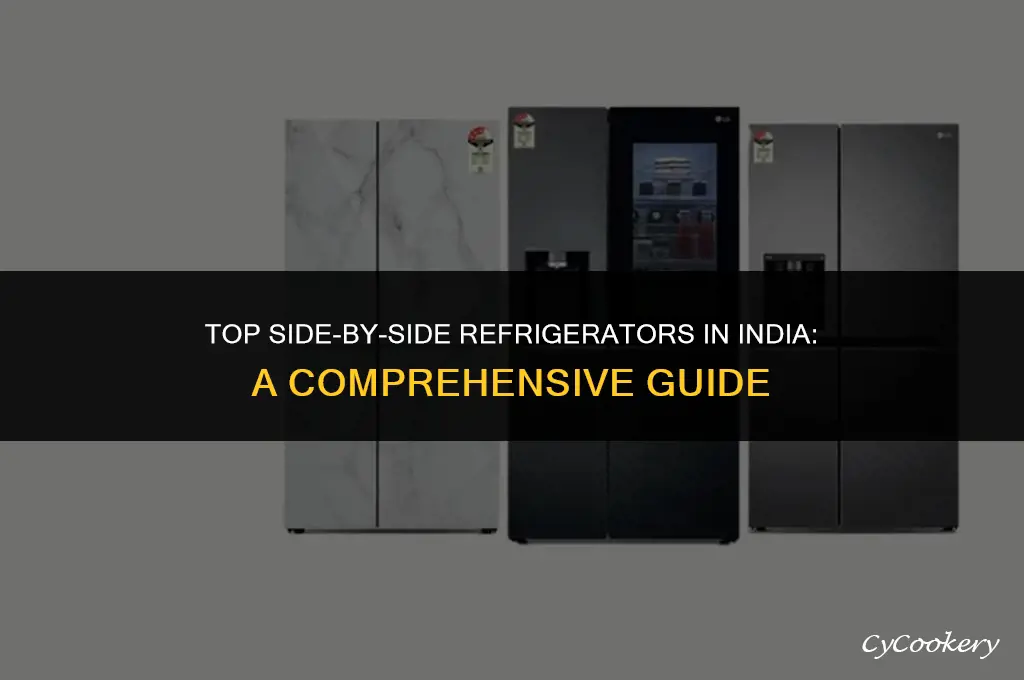 which side by side refrigerator is best in india