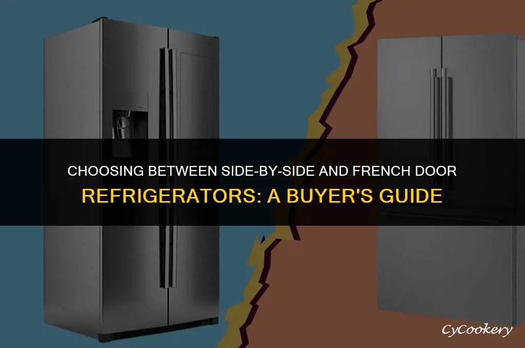 which to buy side or french door refrigerator