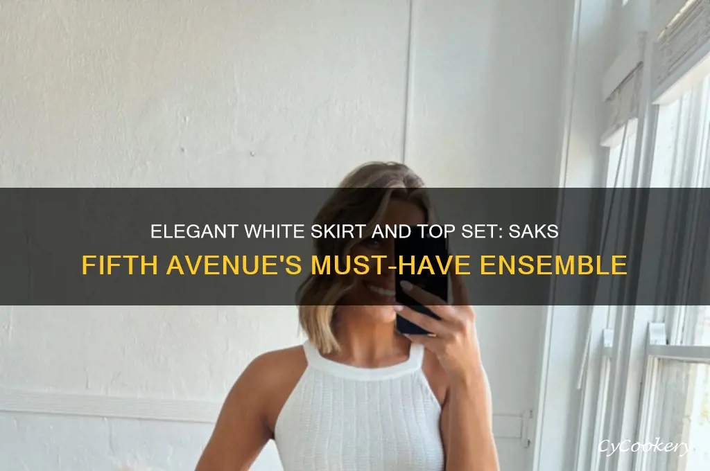 white skirt and top set saks