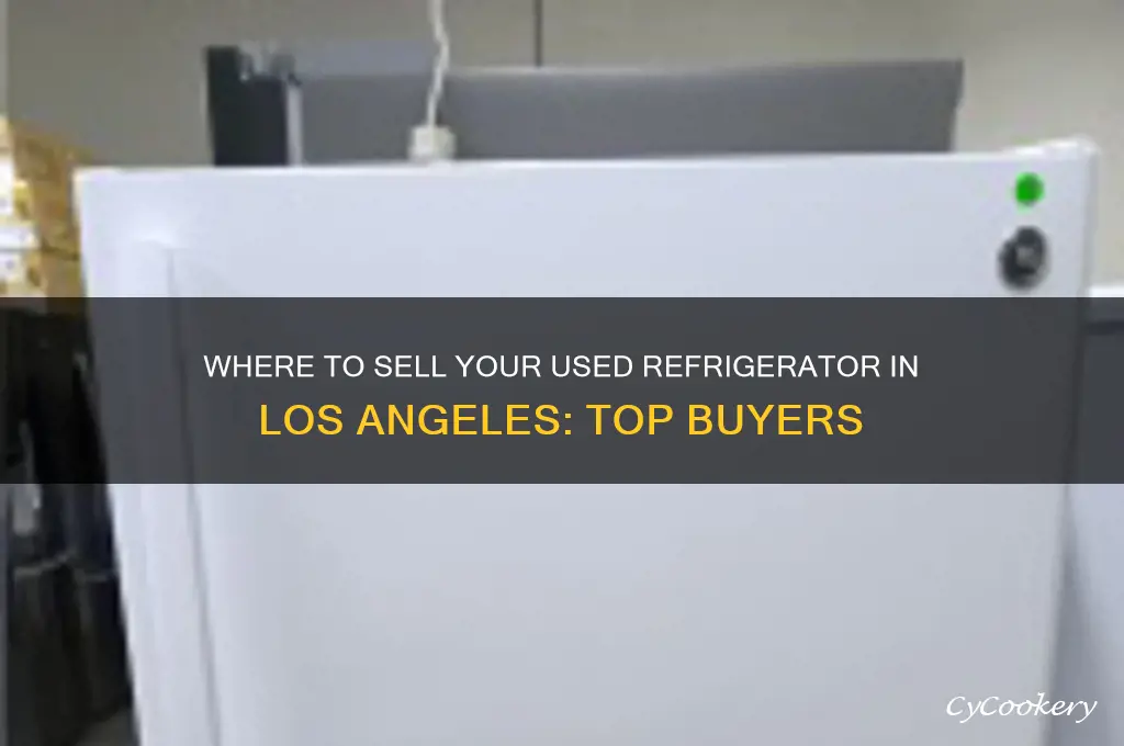 who buys used refrigerators in los angeles