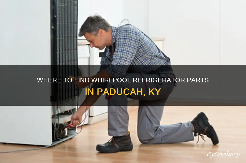 who carries whirlpool refrigerator parts in paducah