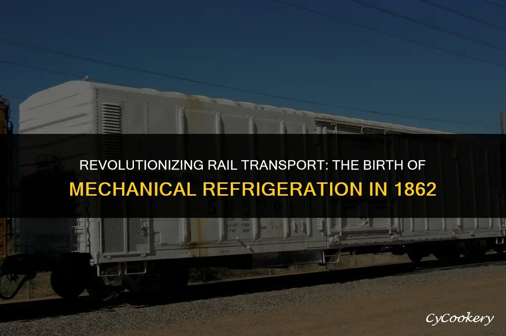 who developed mechanical refrigeration for box cars 1862